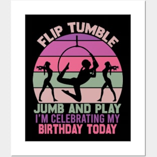 Flip Tumple Jump And Play Funny Rhythmic Gymnastics Birthday Posters and Art